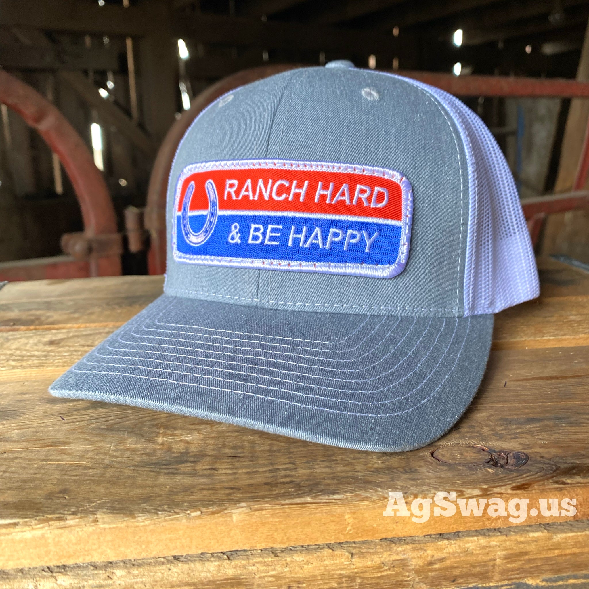 Ranch Hard & Be Happy